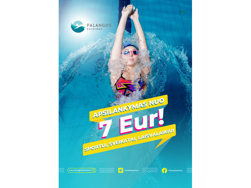 Apsilankymas Palangos baseine - nuo 7 eurų