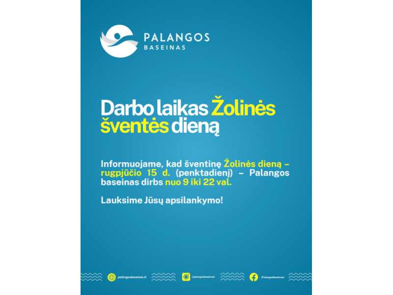 Darbo laikas Žolinės šventės dieną Palangos baseine