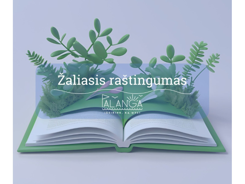 Nemokamų nuotolinių edukacijų ciklas „Žaliasis raštingumas“