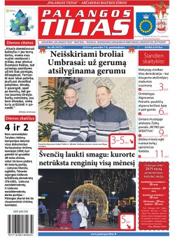 Palangos tilto laikraštis, Data: 2018-12-07, Numeris: 48 (1673) 