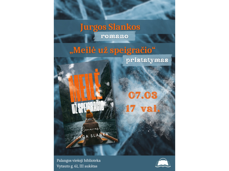 Jurgos Slankos romano „Meilė už speigračio“ pristatymas