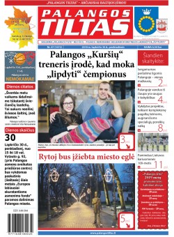 Palangos tilto laikraštis, Data: 2018-12-06, Numeris: 47 (1672) 