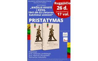 Dvitomio „Birželis kvietė į Kovą. 1941-06-23 Lietuvos Sukilimui atminti“ pristatymas