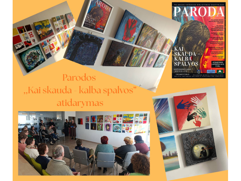 Parodos ,,Kai skauda – kalba spalvos” paroda