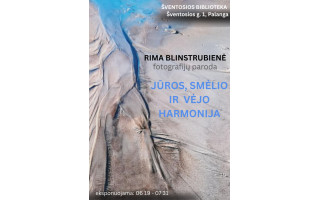 Šventosios bibliotekoje - Rimos Blinstrubienės fotografijų paroda „Jūros, smėlio ir vėjo harmonija“