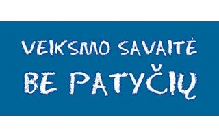 Projektas  „Veiksmo savaitė be patyčių“