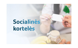 Materialinio nepritekliaus mažinimo programa – gyventojai turi galimybę gauti socialinę kortelę