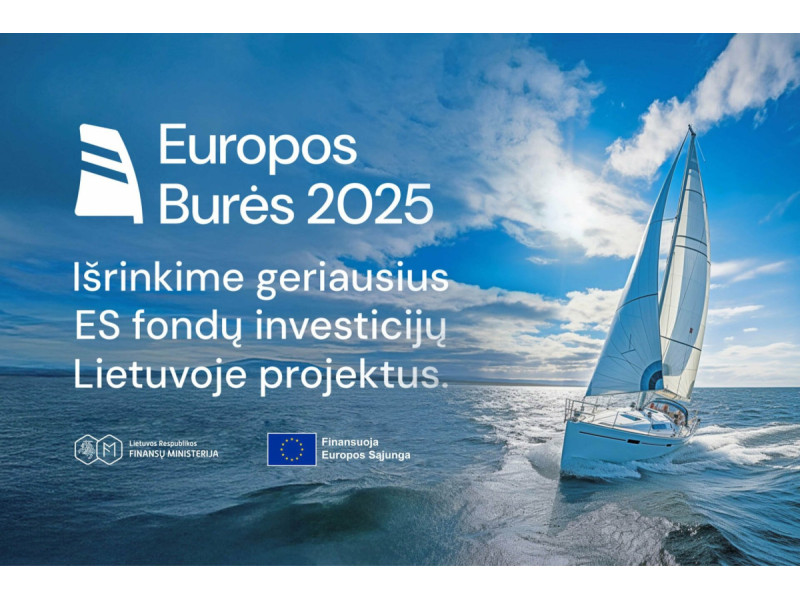 „Europos burės 2025“: 17-ąjį kartą kviečia pristatyti reikšmingiausių pokyčių Lietuvai atnešusius projektus
