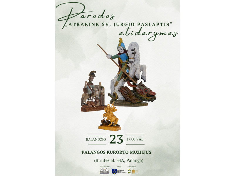 PARODA „Atrakink šv. Jurgio paslaptis“