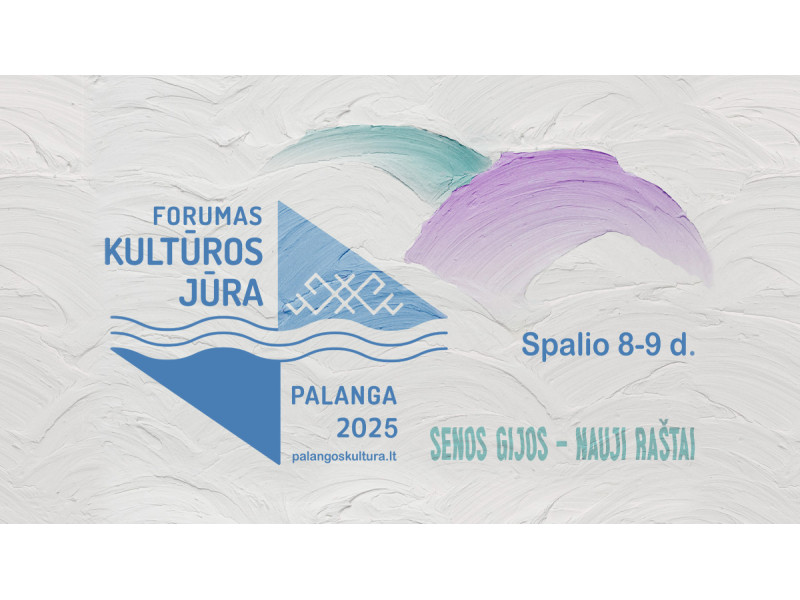 „Kultūros jūra: Panirti. Išnirti. Atsinaujinti“ 2025 