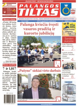 Palangos tilto laikraštis, Data: 2017-05-25, Numeris: 37(1568) 