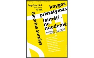 Knygos pristatymas. G. Surplys „Laimėti – ne nuodėmė: krikščioniškas požiūris į sėkmę ir lyderystę