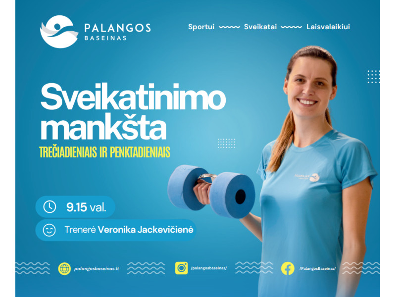 Palangos baseine - sveikatinimo mankšta