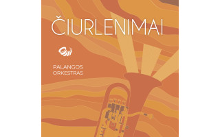 Palangos orkestras metus vainikuoja muzikos albumu „Čiurlenimai“