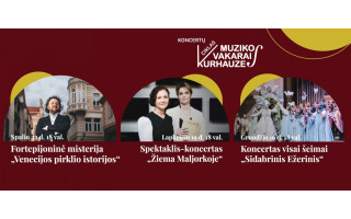 (NE)ATRASTA MUZIKINĖ KELIONĖ PALANGOS KURHAUZE