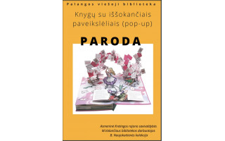 B. Naujokaitienės knygų su iššokančiais paveikslėliais paroda