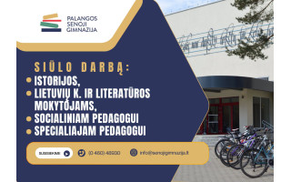 Palangos senoji gimnazija siūlo darbą