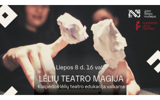 Jono Šliūpo muziejuje – teatrinė edukacija vaikams