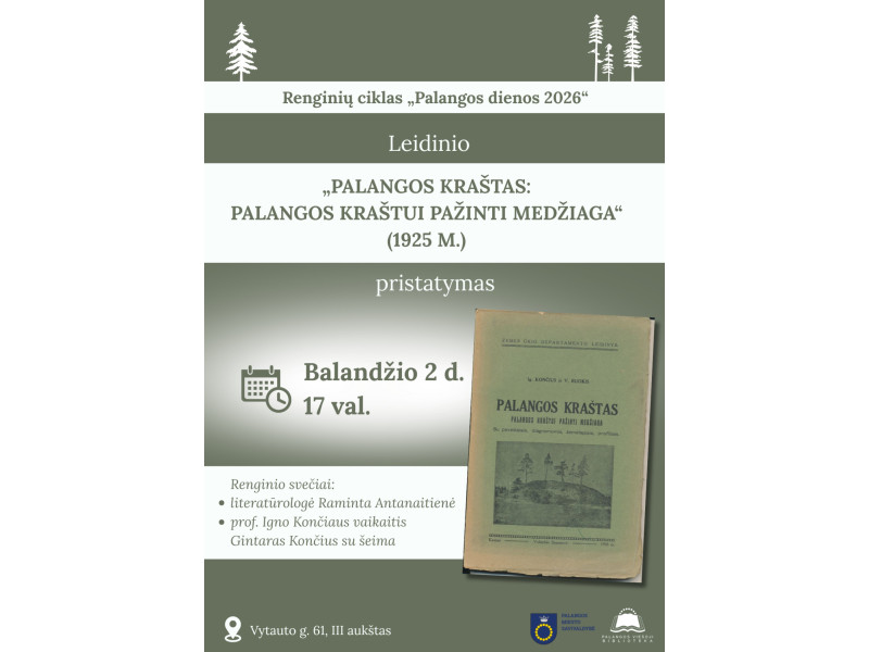Leidinio „Palangos kraštas: Palangos kraštui pažinti medžiaga“ pristatymas Palangos viešojoje bibliotekoje