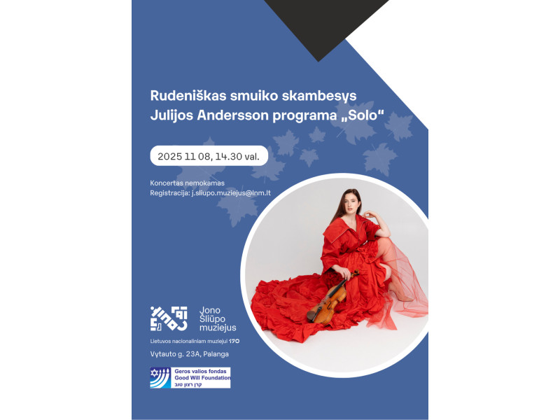 Rudeniškas smuiko skambesys – Julijos Andersson programa „Solo“