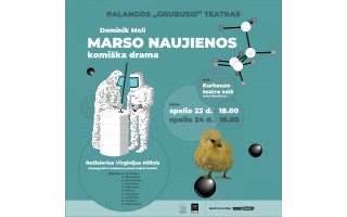 Palangos „Grubusis“ teatras kviečia į spektaklį „Marso naujienos“