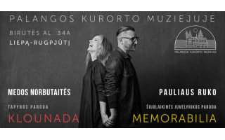 Meda Norbutaitė „Klounada“ Paulius Rukas „Memorabilia“