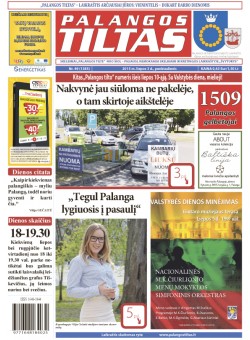 Palangos tilto laikraštis, Data: 2015-07-02, Numeris: 49 (1385) 