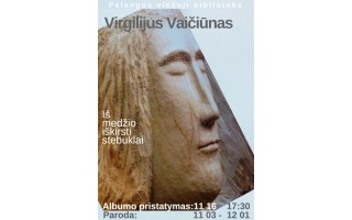 Bibliotekoje –V. Vaičiūno paroda ir albumo „Iš medžio iškirsti stebuklai“ pristatymas