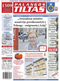 Palangos tilto laikraštis, Data: 2014-08-28, Numeris: 64(1302) 