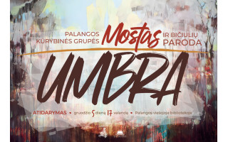 Bibliotekoje ¬atidaroma Palangos kūrybinės grupės „Mostas“ paroda „Umbra“