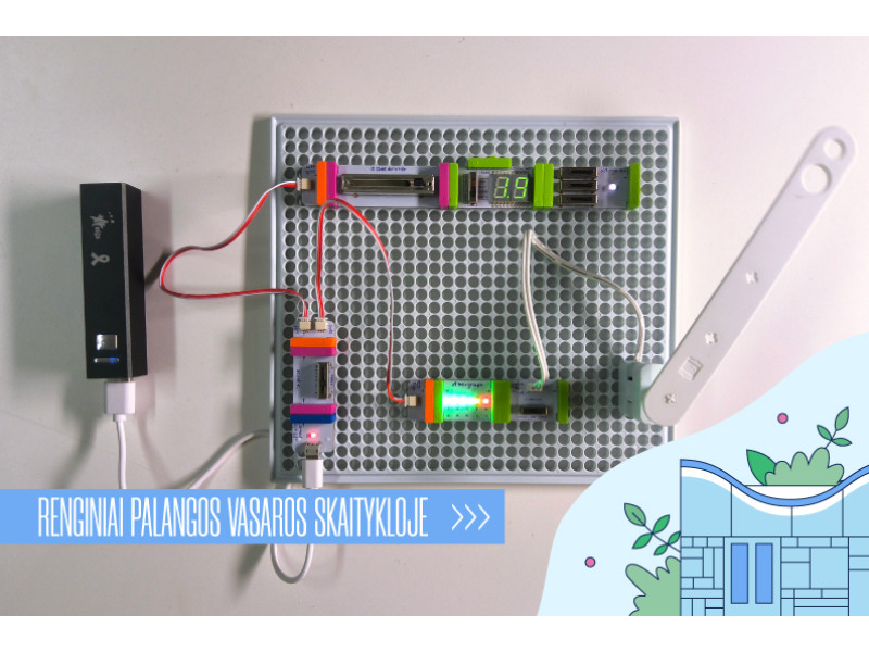 Kūrybinės dirbtuvės „LittleBits Pasaulio Gelbėtojai“ vaikams ir tėveliams 