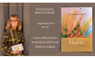 Vaivos Milončiūtės poezijos knygos “Vasaros namai” pristatymas