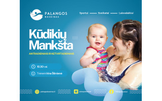 Kūdikių mankšta - Palangos baseine