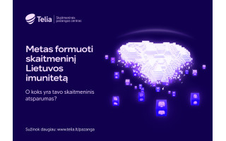 „Telia“ stiprins Lietuvos skaitmeninį imunitetą – steigia Skaitmeninės pažangos centrą