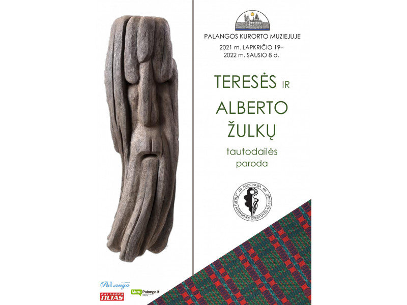 Kurorto muziejuje – palangiškių, Teresės ir Alberto Žulkų tautodailės paroda