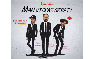 Nepriklausomas Europos teatras „The Chaika“ kviečia į komedijos „Man viskas gerai!“ premjerą balandžio 25 d. Klaipėdoje
