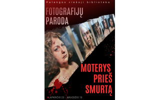 Fotografijų paroda „Moterys prieš smurtą“