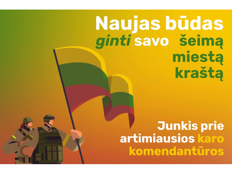 Kviečiama jungtis prie karo komendantūrų