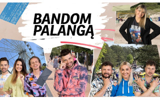 „Delfi“ eteryje startuoja nauja laida „Bandom Palangą“