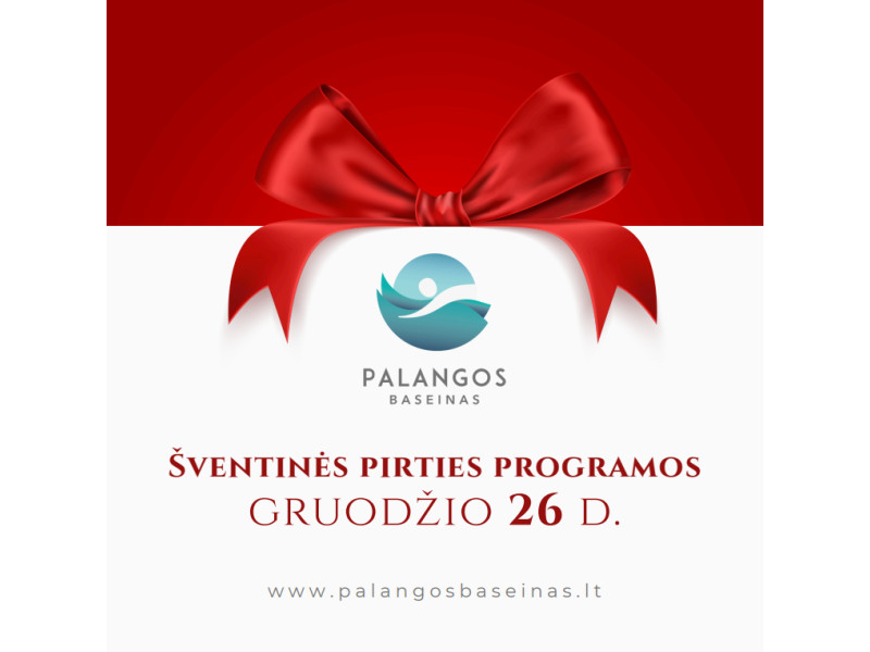 Šventinės pirties programos gruodžio 26 dieną