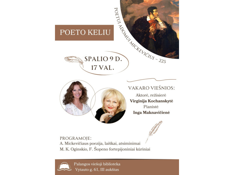Kviečia į nepamirštamą vakarą „Poeto keliu“, skirtą paminėti poeto Adomo Mickevičiaus 225-ąsias gimimo metines