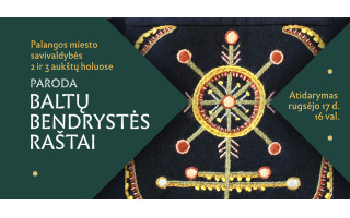 Paroda „Baltų bendrystės raštai“