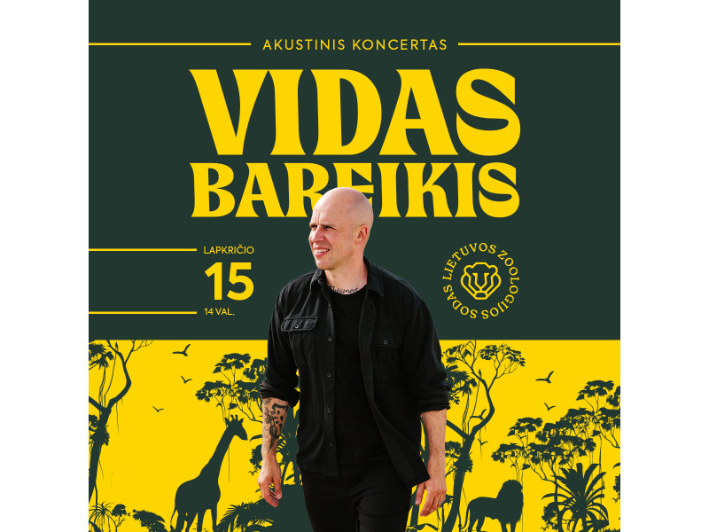 Lietuvos zoologijos sodas dovanoja akustinį Vido Bareikio koncertą
