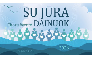 ŠIMTAI LIETUVOS BALSŲ CHORŲ ŠVENTĖJE „SU JŪRA DAINUOK“