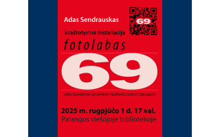 Kviečiame į Ado Sendrausko parodą „fotolabas69“