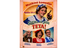 Pirmą kartą Klaipėdoje Izraelio miuziklo ir operetės teatras pristatys muzikinę komediją „Čarlio tetulė, arba Sveiki, aš jūsų teta!"
