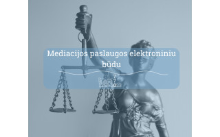 Valstybės garantuojamos teisinės pagalbos tarnyba informuoja dėl mediacijos paslaugų teikimo elektroniniu būdu