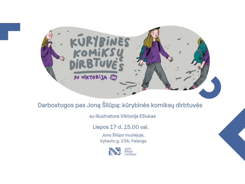 Jono Šliūpo muziejus kviečia į kūrybines komiksų dirbtuves ir etnografijos žaidimų popietę
