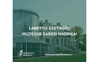 2024-aisiais Kretingos muziejus tapo lankomiausiu šalies savivaldybių muziejumi 