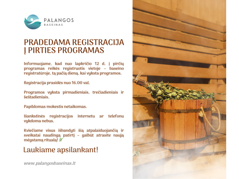 Pradedama registracija į pirties programas